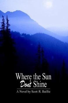 Paperback Where the Sun Don't Shine Book