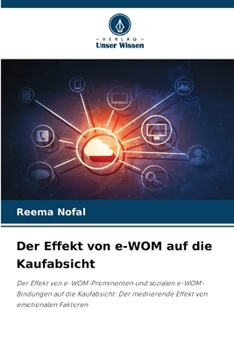 Der Effekt von e-WOM auf die Kaufabsicht (German Edition)