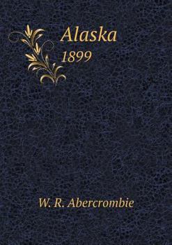Paperback Alaska 1899 Book