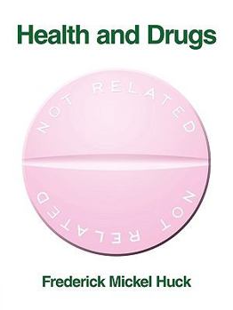 Paperback Health and Drugs Not Related Book