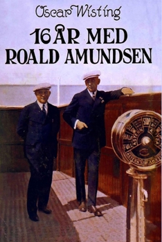 Paperback 16 år med Roald Amundsen [Norwegian] Book