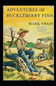 Paperback The Adventures of Huckleberry Finn Annotated Book