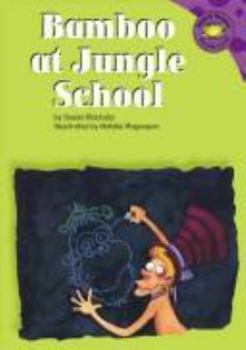 Bamboo at Jungle School (Little Wolf Books)