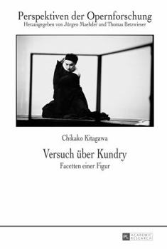 Hardcover Versuch ueber Kundry: Facetten einer Figur [German] Book