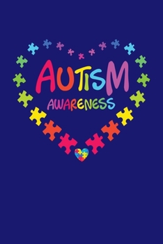 Autism Awareness: Journal, Notebook, Diary, Note-Taking, Planner Book, Gift For Mom, Teachers