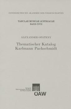Paperback Thematischer Katalog Karlmann Pachschmidt [German] Book
