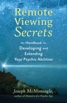 Paperback Remote Viewing Secrets: A Handbook Book