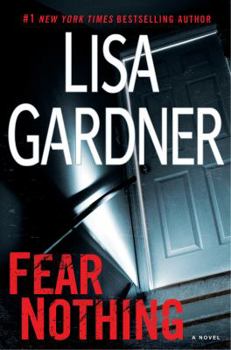 Fear Nothing - Book #14 of the Gardner Universe