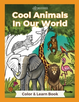 Paperback Cool Animals In Our World Book