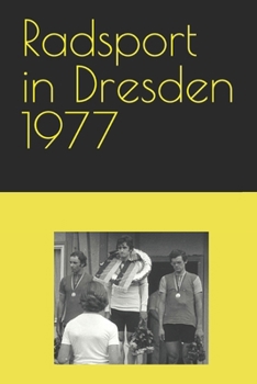 Paperback Radsport in Dresden 1977 [German] Book