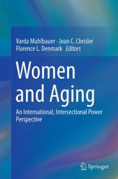 Paperback Women and Aging: An International, Intersectional Power Perspective Book