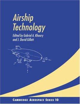Airship Technology - Book #10 of the Cambridge Aerospace