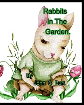 Paperback Rabbits In The Garden. Book