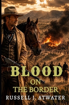 BLOOD ON THE BORDER