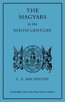 Paperback The Magyars in the Ninth Century Book