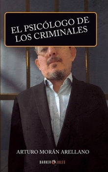 Hardcover El Psicólogo de los criminales (Spanish Edition) [Spanish] Book