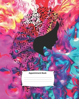 Salon Appointment Book: Color Schedule Notebook for Nail Salons, Spas, Hair Stylist, Beauty & Massage Businesses with Times Daily and Hourly. One Week ... Pages, Spaced In 15 Minute Increments.