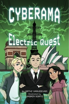 Paperback Cyberama: Electric Quest: A Children's Book on Internet Safety and Cybersecurity Book