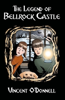Paperback The Legend of Bellrock Castle Book