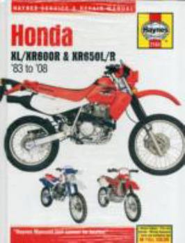 Hardcover Honda XL/XR600R & XR650L/R, 1983-2008 (Haynes Repair Manual) Book
