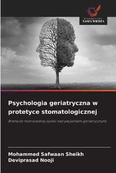 Paperback Psychologia geriatryczna w protetyce stomatologicznej [Polish] Book