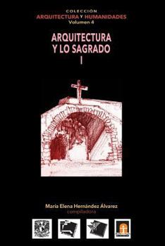 Paperback vol 4 Arquitectura y lo Sagrado I [Spanish] Book