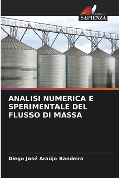 Paperback Analisi Numerica E Sperimentale del Flusso Di Massa [Italian] Book