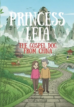 Paperback Princes Leia the Gospel Dog from China Book