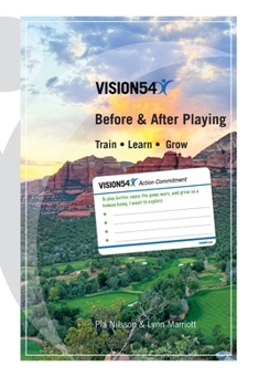 Paperback VISION54 Before & After Playing: Train - Learn - Grow Book