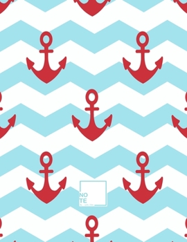 Note: Anchor Cover journal for boys Lined Journal Note Taking System for School and University - 8.5 x 11 - 110 College-ruled - Journal, Notebook, Diary, Composition Book