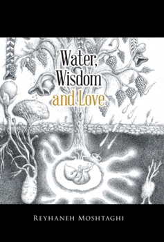 Hardcover Water, Wisdom and Love Book