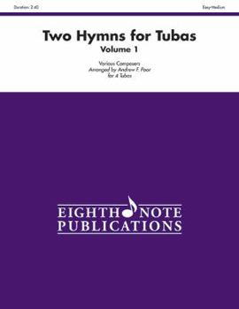 Paperback Two Hymns for Tubas, Vol 1: Score & Parts Book