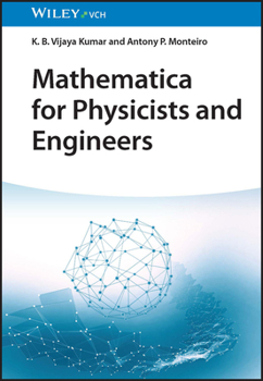 Paperback Mathematica for Physicists and Engineers Book