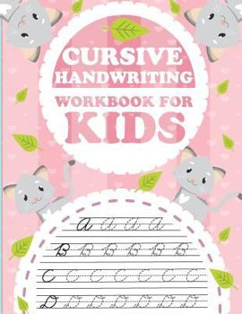 Paperback Cursive handwriting workbook for kids: abc workbooks for preschool, abc workbook for kindergarten, workbooks for preschoolers, k workbook age 5, grade Book