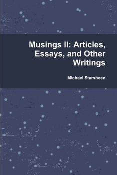 Paperback Musings II: Articles, Essays, and Other Writings Book