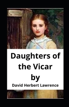 Paperback Daughters of the Vicar illustrated Book