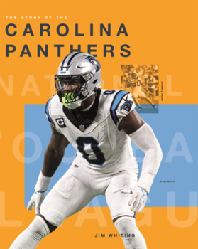 Library Binding Story of the Carolina Panthers Book