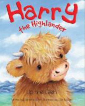 Paperback Harry The Highlander Up The Glen Book