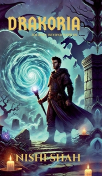 Hardcover Drakoria: A journey beyond worlds Book