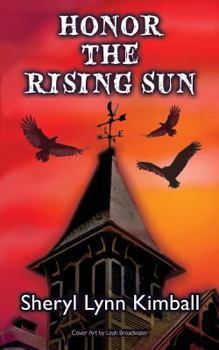 Paperback Honor the Rising Sun Book