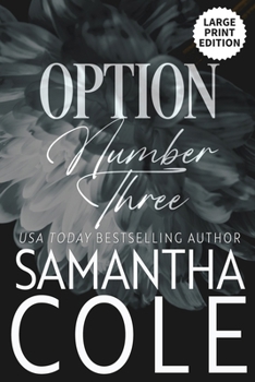 Paperback Option Number Three [Large Print] Book