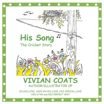 Paperback His Song: The Cricket Story Book