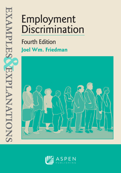 Paperback Examples & Explanations for Employment Discrimination Book