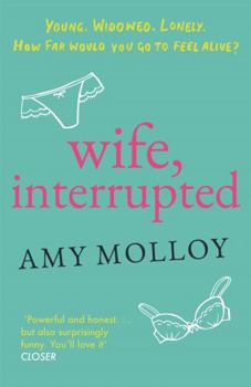 Paperback Wife, Interrupted. Amy Molloy Book