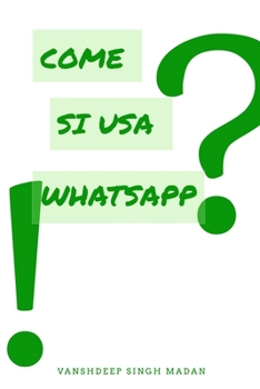 Paperback Come si usa Whatsapp?! [Italian] Book