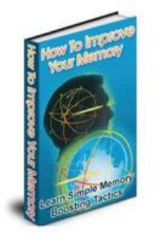 Paperback How to Improve Your Memory Book