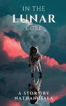 Paperback In The Lunar Core Book