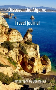 Paperback Discover The Algarve: Travel Journal Book