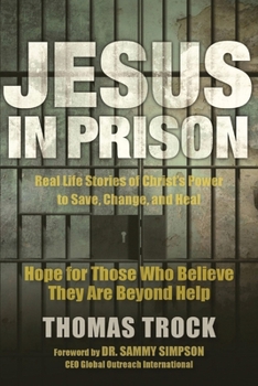 Paperback Jesus in Prison: Hope for those who believe they are beyond help Book