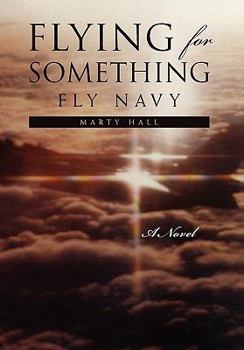 Hardcover Flying for Something Book